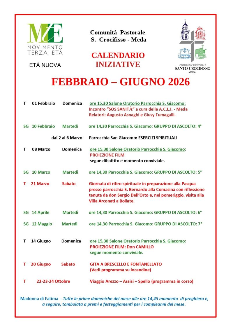 PROGRAMMA DELLE ATTIVITA’ DA FEBBRAIO A GIUGNO DELLA COMUNITA’ PASTORALE S. CROCIFISSO MEDA